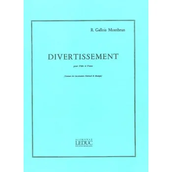 Raymond Gallois Montbrun: Divertissement (noty na příčnou flétnu, klavír)