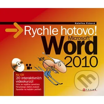 Microsoft Word 2010 - Kateřina Pírková Computer Press