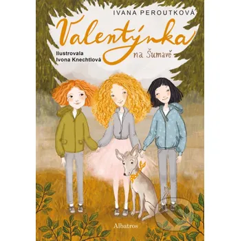Kniha Valentýnka na Šumavě [E-kniha] - Ivana Peroutková