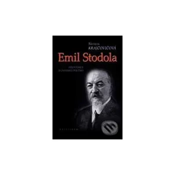 Literární biografie Emil Stodola - Natália Krajčovičová Kalligram