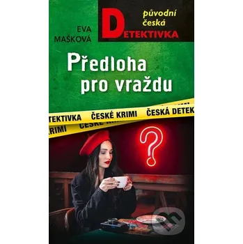 Kniha Předloha pro vraždu - Eva Mašková Moba
