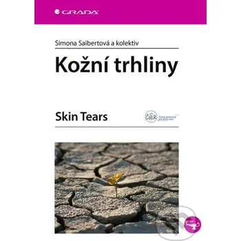 Kniha Kožní trhliny - Simona Saibertová, Andrea Pokorná, Kamila Randová, Magda Vaculíková, Lenka Veverková Grada