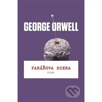 Kniha Farářova dcera - George Orwell Argo