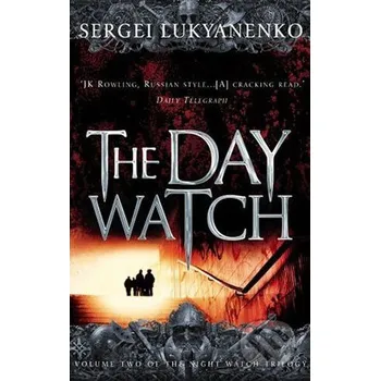 The Day Watch - Sergei Lukyanenko Arrow Books