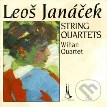 Česká hudba Leoš Janáček: String Quartets / Smyčcové Kvartety - Fermata CZ Fermata CZ