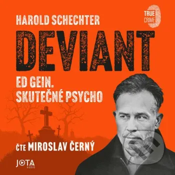 Deviant - Harold Schechter Jota