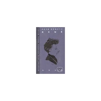 Literární biografie René - Petr Demetz Aula