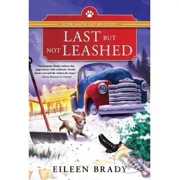 Last But Not Leashed - Brady Eileen Poisoned Pen Press