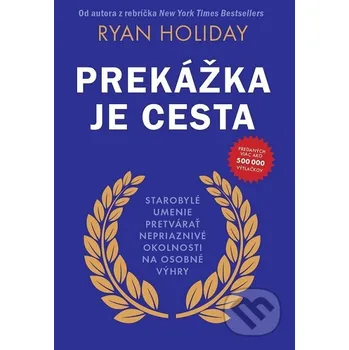 Kniha Prekážka je cesta - Ryan Holiday Eastone Books