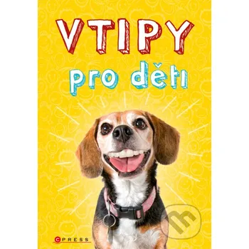 Kniha Vtipy pro děti - autorů kolektiv CPRESS