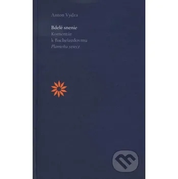 Bdelé snenie - Anton Vydra Trnavská univerzita