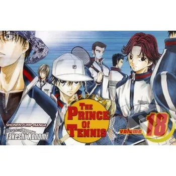 The Prince of Tennis 18 - Takeshi Konomi Viz Media