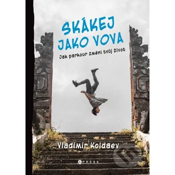 Kniha Skákej jako Vova - Michaela Tučková, Vladimir Koldaev CPRESS