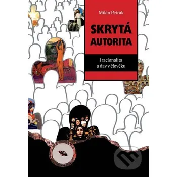 Kniha Skrytá autorita - Milan Petrák Dybbuk