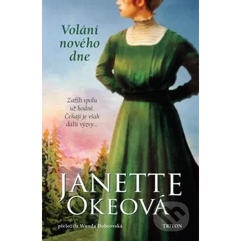 Kniha Volání nového dne - Janette Okeová Triton