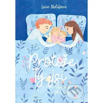 Kniha Protože Ty jsi - Lucie Mališová Pointa