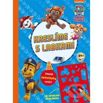 Kniha Labková patrola - Kreslíme s labkami - Kolektiv Egmont SK