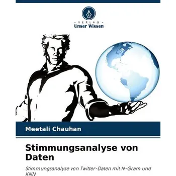 Stimmungsanalyse von Daten - Chauhan, Meetali