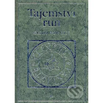 Kniha Tajemství run - Guido von List Volvox Globator