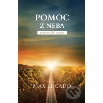 Záložka Pomoc z neba - vytrhávací blok s citátmi - Max Lucado Kumran