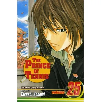 The Prince of Tennis 25 - Takeshi Konomi Viz Media