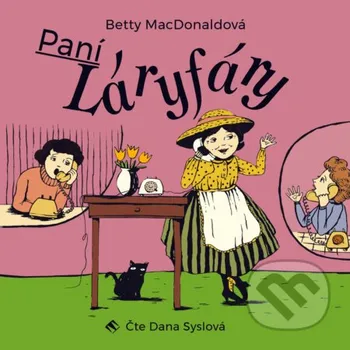 Paní Láryfáry - Betty MacDonaldová Tympanum