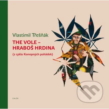 Kniha The Vole - hraboš hrdina - Vlastimil Třešňák Galén