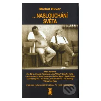 ...naslouchání světa - Michal Huvar Carpe diem