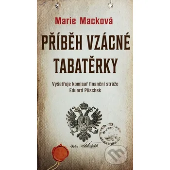 Kniha Příběh vzácné tabatěrky - Marie Macková Moba