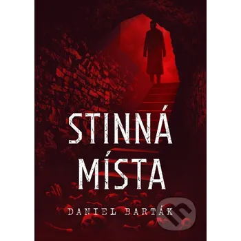 Kniha Stinná místa - Daniel Barták XYZ