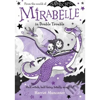 Cizojazyčná kniha Mirabelle In Double Trouble - Harriet Muncaster Oxford University Press