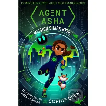 Agent Asha: Mission Shark Bytes - Sophie Deen Walker books