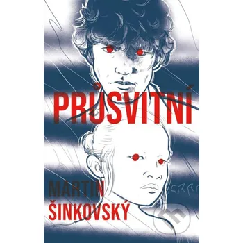 Kniha Průsvitní - Martin Šinkovský CooBoo CZ