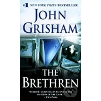 The Brethren - John Grisham Bantam Press