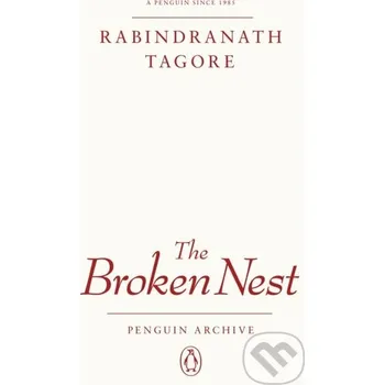 The Broken Nest - Rabindranath Tagore Penguin Books