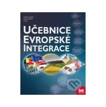 Učebnice evropské integrace - Lubor Lacina Barrister & Principal