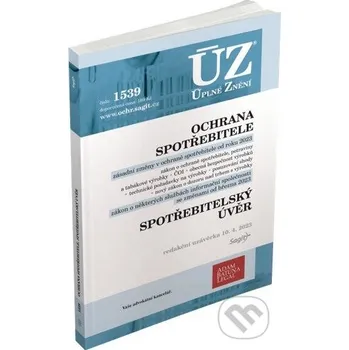 Úplné Znění - 1539 Ochrana spotřebitele, spotřebitelský úvěr, požadavky na výrobky, ČOI - Sagit Sagit