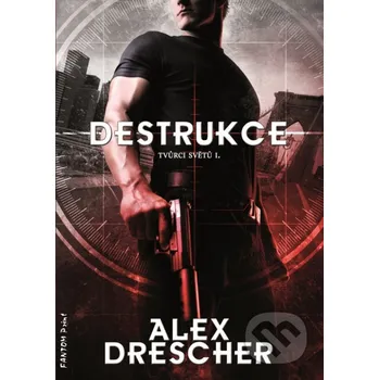 Kniha Destrukce - Alex Drescher FANTOM Print