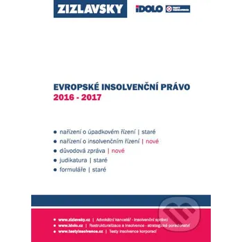 Evropské insolvenční právo 2016 - 2017 - kolektiv