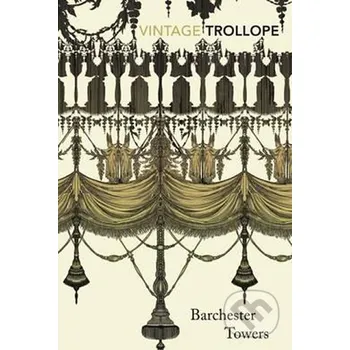 Barchester Towers - Anthony Trollope Vintage