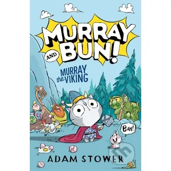 Murray the Viking - Adam Stower HarperCollins