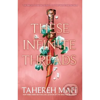 These Infinite Threads - Tahereh Mafi Electric Monkey