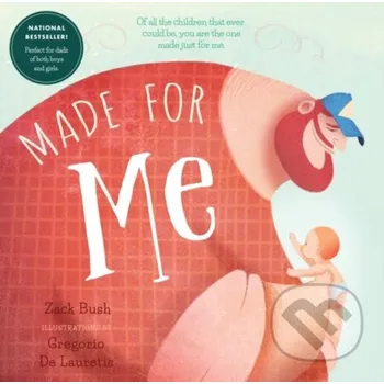 Made for Me - Zack Bush Familium