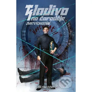 Kniha Zmrtvýchvstání - Jiří Pavlovský Epocha