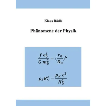 Phänomene der Physik - Rädle, Klaus