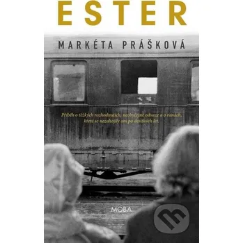 Kniha Ester - Markéta Prášková Moba