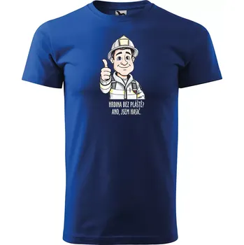 Pánské oblečení Sablio Tričko s potiskem pro hasiče Hrdina bez pláště? Ano, jsem hasič - modré M