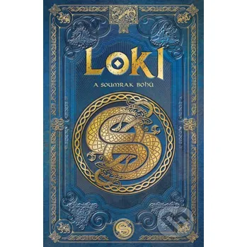 Kniha Loki a soumrak bohů - Aranzazu Serrano Lorenzo CPRESS