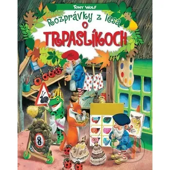 Rozprávky z lesa - o trpaslíkoch - Tony Wolf Foni book