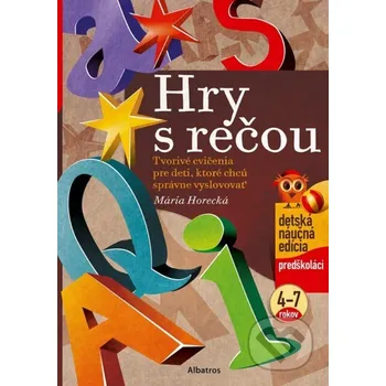Encyklopedie Hry s rečou - Mária Horecká Albatros SK
